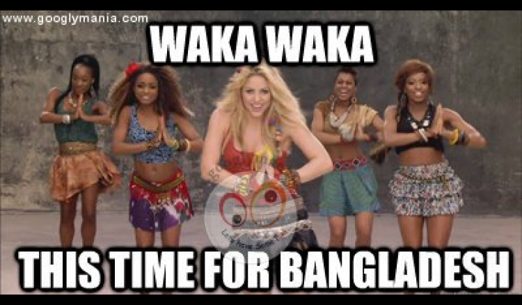 Waka Waka, this time for bangladesh