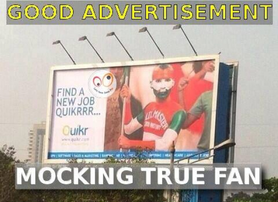 Insult of greatest fan or good advertisement