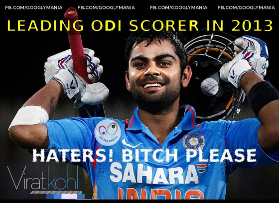 Haters gonna hate, Virat Kohli gonna score