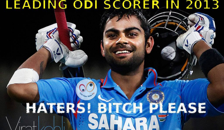 Haters gonna hate, Virat Kohli gonna score