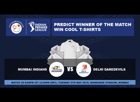 Predict Winner of The IPL 2015 39th match - Mumbai Indians VS Delhi Daredevils